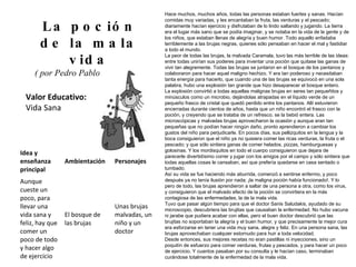 Valor Educativo: Vida Sana La poción de la mala vida ( por Pedro Pablo Sacristán )  Hace muchos, muchos años, todas las pe...