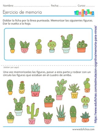 https://www.edufichas.com/estimulacion-cognitiva/memoria-para-ninos/