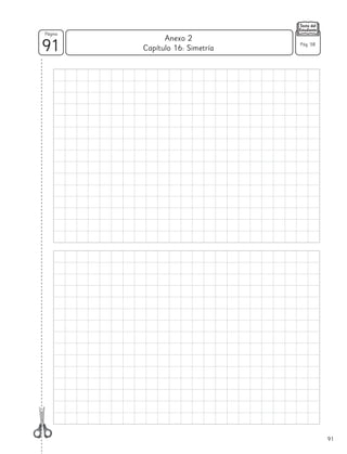 91
91
Página
Anexo 2
Pág. 58
Capítulo 16: Simetría
 