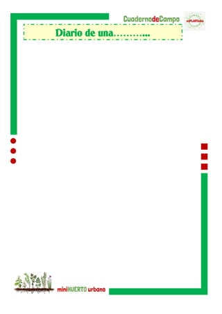 Diario de una………...
 