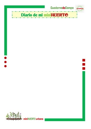 Diario de mi miniHUERTO
 