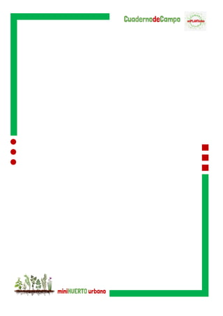 Cuaderno de campo. Proyecto enPLANTAdos