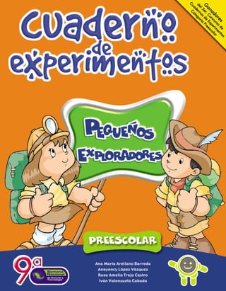 Cuaderno de experimentos pequeños exploradores