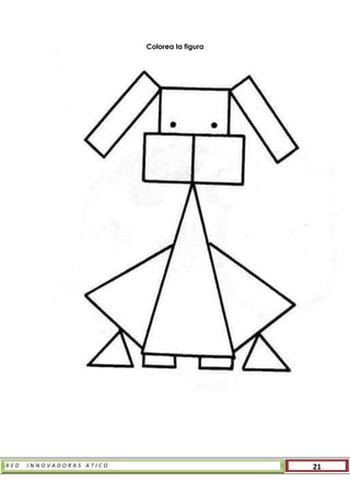 R E D I N N O V A D O R A S A T I C O 21
Colorea la figura
 