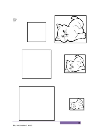 44
RED INNOVADORAS ATICO
SERIA
CIÓN
 