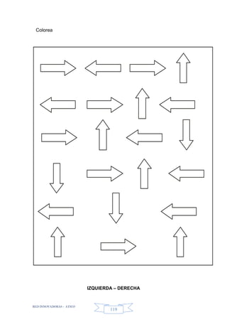 RED INNOVADORAS - ATICO
119
Colorea
IZQUIERDA – DERECHA
 