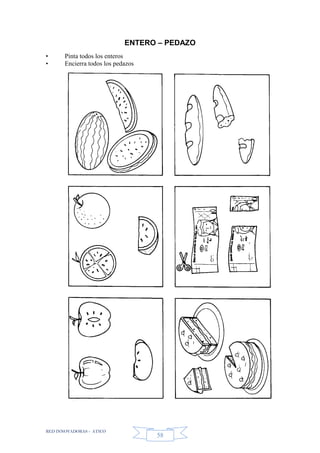 RED INNOVADORAS - ATICO
58
ENTERO – PEDAZO
• Pinta todos los enteros
• Encierra todos los pedazos
 