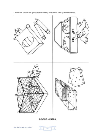 RED INNOVADORAS - ATICO
97
• Pinta con colores los que quedaron fuera y marca con X los que están dentro
DENTRO – FUERA
 