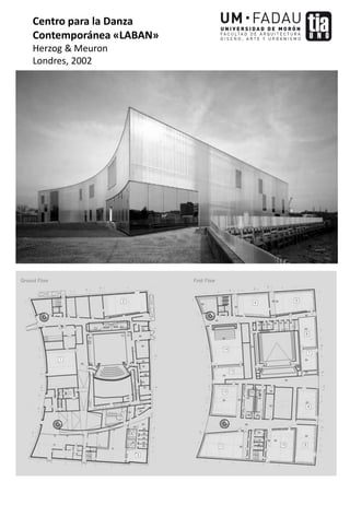 Centro para la Danza
Contemporánea «LABAN»
Herzog & Meuron
Londres, 2002
 