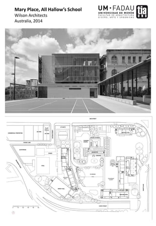 Mary Place, All Hallow’s School
Wilson Architects
Australia, 2014
 