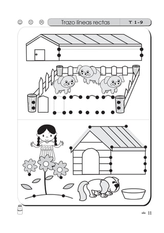 11
T 1-9Trazo líneas rectas
 