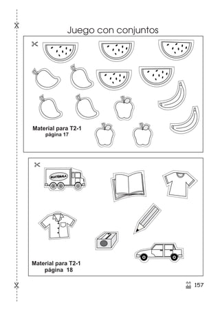 Material para T2-1
página 17
&
&
Material para T2-1
página 18
GUATEMALA
Juego con conjuntos
157
52
5552
 