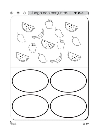 17
Juego con conjuntos T 2-1
 