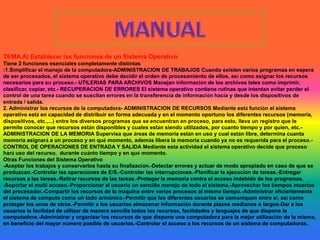 Sistema Operativo Monousuario:Los sistemas mono usuarios son aquellos que nada más puede atender a un solo usuario. Estos tipos de sistemas son muy simples, porque todos los dispositivos de entrada, salida y control dependen de la tarea que se está utilizando. Y están orientados principalmente por los microcomputadores.