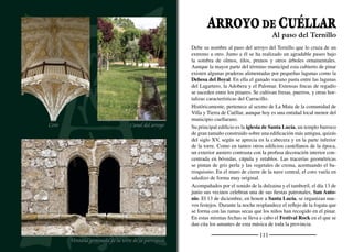 113
SANCHONUÑO
San Juan y San Andrés
Retablo Mayor de la iglesia de Santo Tomás
Ubicado en pleno Carracillo, está rodeado de extensas huertas don-
de se cultivan todo tipo de hortalizas. Se trata de un paisaje cam-
biante, repleto de detalles. Fresas, remolachas, lechugas, endivias,
chirivías, patatas, puerros, zanahorias... crecen rociadas por el agua
de los pozos cercanos. Una vez recogidas se procede a su envasado
que, en muchos casos, se realiza en alguna de las grandes y punteras
envasadoras asentadas en el pueblo. En primavera, el sonido ince-
sante del croar de las ranas atraen la mirada hasta la laguna de Las
Tencas, una de las últimas en activo de toda Castilla.
Es un pueblo del sexmo de Navalmanzano. Como otros de la Tierra
de Cuéllar, recibe su nombre de la persona que encabezó la pobla-
ción del lugar en la Edad Media, posiblemente en el siglo XII.
La iglesia de Santo Tomás es barroca, de planta basilical. Las naves
se cubren con bóvedas decoradas con gran profusión de tracerías.
El retablo mayor es del siglo XVI, con cinco pinturas en las que se
representan escenas de la vida de Santo Tomás y las dos del banco,
en las que aparecen cuatro apóstoles. El retablo y todo el presbiterio
quedan cubiertos por un gran guardapolvo de estilo barroco tardío,
siendo este un elemento muy raro de encontrar en la zona. Barroco y
clasicismo se mezclan con una armonía poco habitual.
Paseando por las calles del pueblo todavía se pueden escuchar los
golpes del martillo sobre el yunque provenientes del taller de forja
artística de los hermanos Herrero, artesanos y herederos de una tra-
dición casi desaparecida.
Los festejos en honor de la Virgen del Rosario se celebran doblemen-
te, el primer ﬁn de semana de agosto y el primer domingo de octubre.
El 13 de junio se celebra San Antonio de Padua y el 5 de febrero las
mujeres del pueblo se congregan en torno a Santa Agueda.
El corazón del Carracillo
 