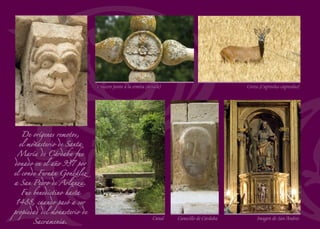 Sacramenia, que significa
muros sagrados, es uno de los
topónimos más antiguos de la
comarca. La tradición remonta
su origen a los tiempos en los
que vivió en la zona un viejo
anacoreta de nombre Juan que
alcanzó fama de santidad.
Por la austeridad de sus
hábitos era conocido como
Juan Pan y Agua.
Frescos de Santa Marina (detalle) Bóveda del crucero de San Bernardo
Procesión de Santa Ana Pila bautismal. San Martín
Vista en cerámica
 