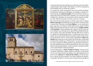 45
Castilla. Hoy, tractores, cosechadoras y arados se entremezclan con
puestos de bacalao, frutos secos y ropa.
En el municipio de Turégano conﬂuyen los paisajes más representa-
tivos de esta provincia. Sus pedanías, La Cuesta, Aldeasaz, Carrascal
y Berrocal, se sitúan en el piedemonte de la Sierra bañadas, por los
ríos Viejo y Pirón. Al norte se abre la llanura cerealista y los pinares
que se extienden hacia el valle del río Cega. El olor a resina y barrujo
incita al caminante a adentrarse en el pinar bajo el embrujo de la luz
ﬁltrada entre los troncos. Desde antiguo el hombre ha utilizado los
recursos que la naturaleza le ha ofrecido originando oﬁcios, costum-
bres y tradiciones en torno a su recurso principal, en este caso, el
pino negral o resinero. En el Museo Forestal ubicado en la Casa del
Ingeniero, a escasos tres kilómetros del pueblo, se pueden descubrir
algunos de estos oﬁcios hoy casi desaparecidos. Entre maquetas y
utensilios de labor se reconoce el trabajo y esfuerzo de ingenieros,
guardas forestales, resineros y leñadores gracias a cuyos cuidados se
ha conservado este hermoso paisaje. Desde aquí parte un recorrido
de unos doce kilómetros que se adentra en el pinar.
A principios del siglo pasado los pinares públicos comenzaron a
gestionarse con el objetivo de extender la producción de madera y
miera en el tiempo. Comenzaron a delimitarse los cuarteles. Cada
uno de ellos se dividía a su vez en tramos y tranzones en los que a
través de claras y entresacas se seleccionaban los árboles más fuertes
y robustos. La resinación y las cortas se complementaban en perio-
dos de unos ochenta años aunque variaban según las condiciones de
crecimiento. En el verano se trabajaba la miera bajo el calor sofo-
cante y en el invierno se llevaban a cabo podas, cortas, entresacas y
reforestaciones. Pero no sólo es posible disfrutar del olor a pino. Este
recorrido también permite al caminante asomarse al río Cega desde
el manto de arenas y descubrir antiguos refugios forestales que aún
se conservan, recordándonos que no hace mucho tiempo, el trasiego
por el pinar era constante.
La Casa del Ingeniero
Interior del Centro de Interpretación de la Gestión Forestal
 