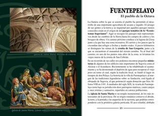 91
y sobre capiteles decorados, da paso a cabecera cuyo tramo recto se
cubre con bóveda de medio punto y el ábside con bóveda de horno. A
ﬁnales del siglo XV se hace la portada del muro sur, de estilo isabe-
lino y presidida por una imagen de la Virgen cien años posterior. En
el siglo XVI se acomete la gran reforma en la que se hacen de nuevo
las tres naves, cubiertas con bóvedas de crucería al gusto del gótico
tardío. El coro se levanta sobre arcos escarzanos. También es gótico
y se extiende a lo ancho de las tres naves, generando un sotocoro
dividido en tres espacios cubiertos también con bóvedas de crucería
con claves decoradas que recogen un amplio repertorio de motivos
entre los que se distinguen los alusivos a la Pasión. La portada de la
nave norte es renacentista, estilo que en nuestra tierra convive con el
gótico tardío. Entre su profusa decoración parece leerse la fecha de
1522. También es muy interesante el conjunto de retablos e imáge-
nes. Destaca el altorrelieve del Llanto sobre el Cristo Muerto, obra
de 1588 realizada por Pedro Bolduque, artista aﬁncado en Cuéllar.
La iglesia de El Salvador es un templo del siglo XVI, con cabecera
poligonal cubierta con bóvedas de crucería. La nave principal se cu-
bre con un magníﬁco artesonado mudéjar del siglo XVI, al que una
reciente restauración le ha devuelto todo su esplendor.
El primer ﬁn de semana de marzo se celebra la Feria de El Ángel, que
reúne a decenas de expositores que traen mercancías de todo tipo, en-
tre las que destacan la maquinaria agrícola y los productos gastronómi-
cos de la tierra. Coincidiendo con ella se celebra la Feria del Caballo,
muestra en la que se exhiben para su venta los más bellos ejemplares.
El tercer ﬁn de semana de agosto se realiza la ﬁesta de la Asunción,
una de las más importantes del año. Antaño se cantaban saetas en
honor a la Virgen. La Octava del Corpus es otra de las ﬁestas de
mayor arraigo en el pueblo y se vive con una especial devoción.
Los jóvenes danzantes esperan impacientes a la puerta de la iglesia
para acompañar la procesión con sus danzas y paloteos al son de la
dulzaina y el tamboril.
Stand para instalaciones porcinas. Feria del Ángel
Maquinaria agrícola
 