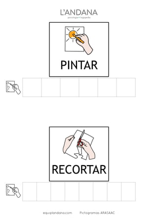 equiplandana.com Pictogramas ARASAAC
PINTAR
RECORTAR