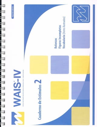 Cuaderno Estímulos 2 Test (WAIS-IV) (CEDETi UC) (2).pdf