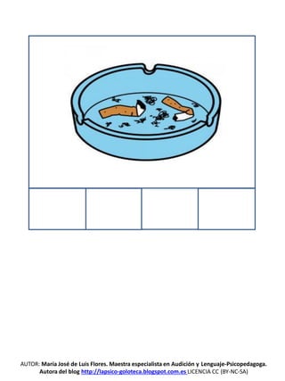 AUTOR: María José de Luis Flores. Maestra especialista en Audición y Lenguaje-Psicopedagoga.
Autora del blog http://lapsico-goloteca.blogspot.com.es LICENCIA CC (BY-NC-SA)
 