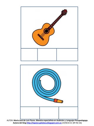 AUTOR: María José de Luis Flores. Maestra especialista en Audición y Lenguaje-Psicopedagoga.
Autora del blog http://lapsico-goloteca.blogspot.com.es LICENCIA CC (BY-NC-SA)
 