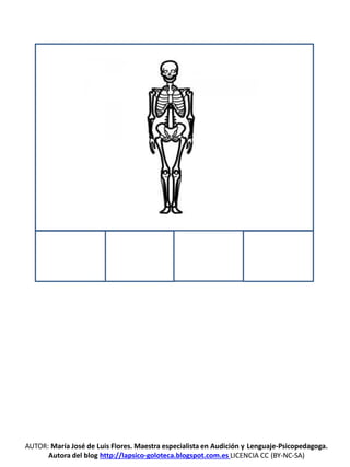 AUTOR: María José de Luis Flores. Maestra especialista en Audición y Lenguaje-Psicopedagoga.
Autora del blog http://lapsico-goloteca.blogspot.com.es LICENCIA CC (BY-NC-SA)
 