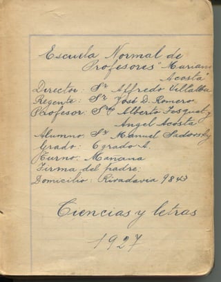 Cuaderno Manuel Sadosky 6to grado 1927