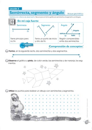 Lección 3

   Semirrecta, segmento y ángulo                                                     Bloque geométrico
   Destr...