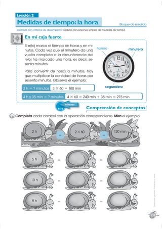 Lección 2

   Medidas de tiempo: la hora                                                         Bloque de medida
   Destr...