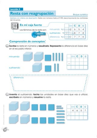 Lección 3

                                                     Resta con reagrupación                                    ...