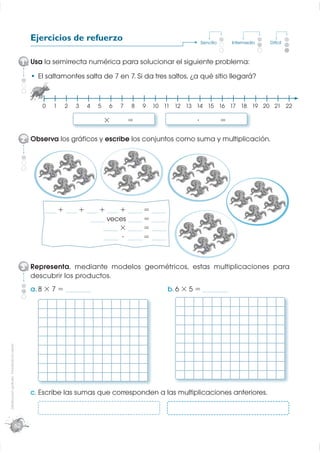 Ejercicios de refuerzo                                      Sencillo       Intermedio   Difícil



                       ...