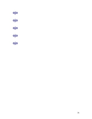 ojo
ojo
ojo
ojo
ojo
36
 