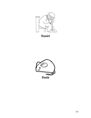 Daniel
Dudú
395
 