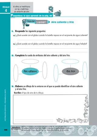 Bloque

          4
                                              Practico lo que aprendí de la pág. 69
                  ...