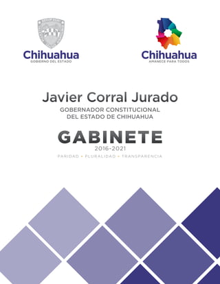 Javier Corral Jurado
GOBERNADOR CONSTITUCIONAL
DEL ESTADO DE CHIHUAHUA
 