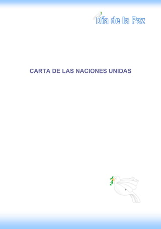 CARTA DE LAS NACIONES UNIDAS
 