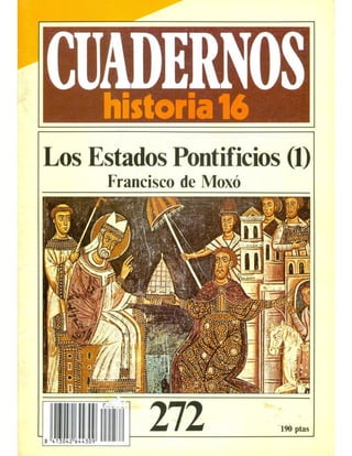Cuadernos. historia 16. nº 272. los estados pontificios (1)