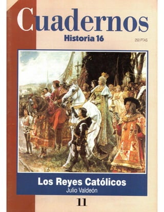 Cuadernos historia 16 011 1995 los reyes católicos