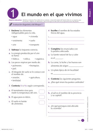 Identiﬁcar el planeta Tierra dentro de su contexto, a través del estudio del Sistema Solar en su conjunto, para
          ...