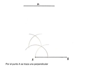 Por el punto A se traza una perpendicular
