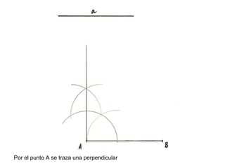 Por el punto A se traza una perpendicular