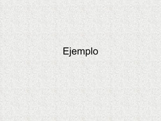 Ejemplo 
