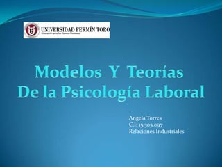 Angela Torres
C.I: 15.305.097
Relaciones Industriales
 