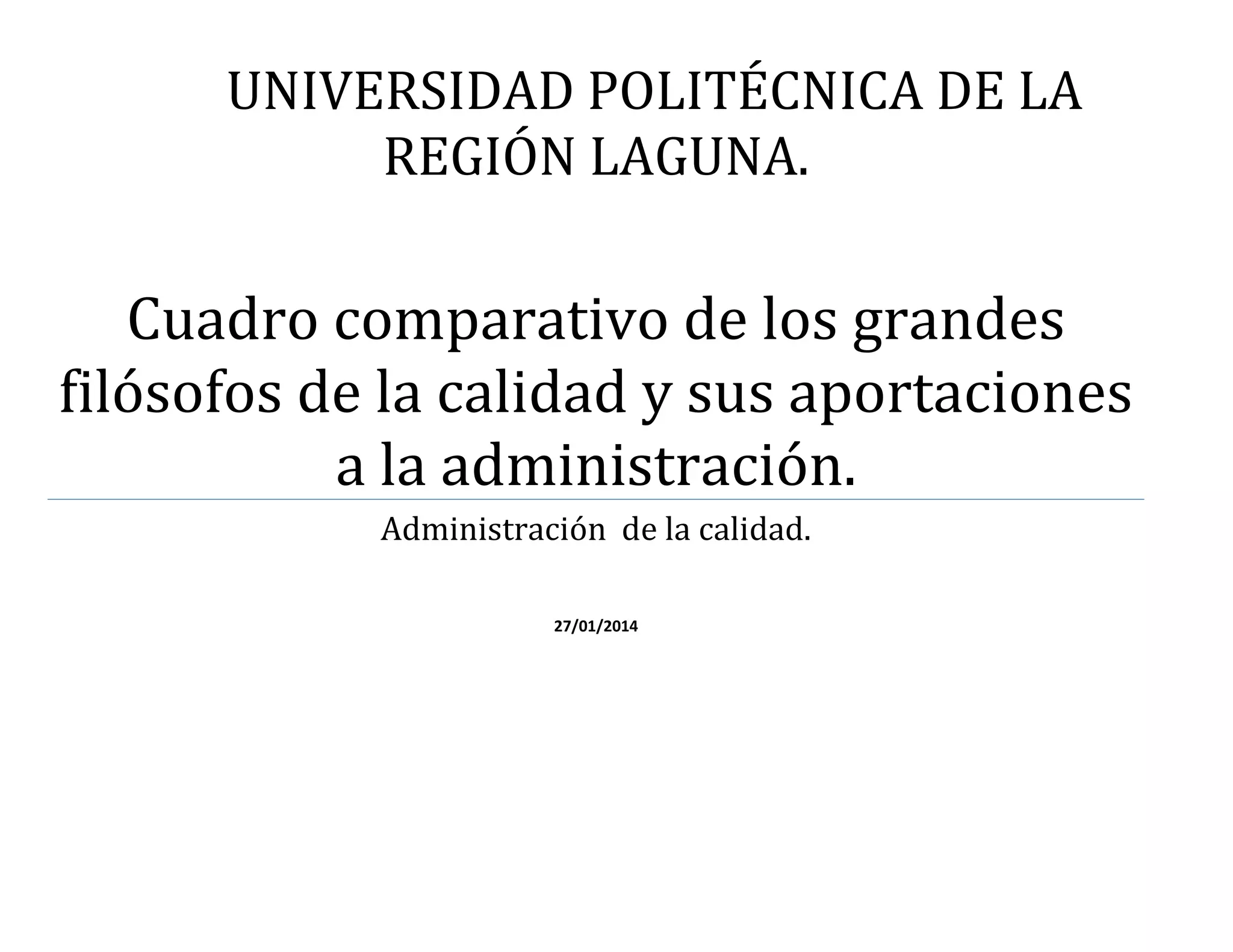 Cuadro comparativo de los grandes filósofos de la calidad y sus