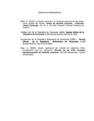 Referencias Bibliográficas
 