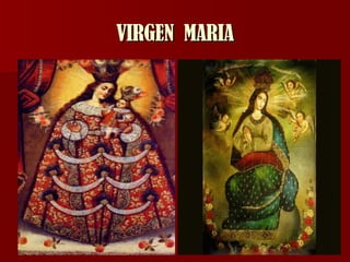 VIRGEN  MARIA 