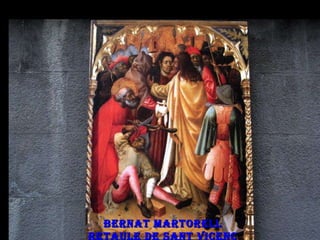 Bernat Martorell Retaule de sant Vicenç 