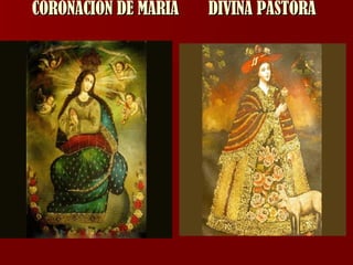 CORONACION DE MARIA DIVINA PASTORA   