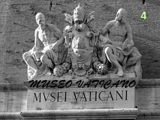 MUSEO VATICANO